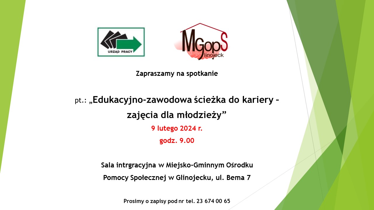 Plakat - Edukacyjno zawodowa ścieżka do kariery - spotkanie w dniu 09.02.2024r.