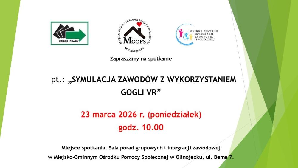 spotkanie pt.: "Symulacja zawodów z wykorzystaniem gogli VR" w dniu 23.03.2026r. o godz. 10.00